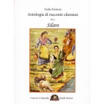 Antologia di racconti cilentani, Vol. I. Silaro